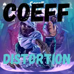 Distortion - Single by Coeff album reviews, ratings, credits