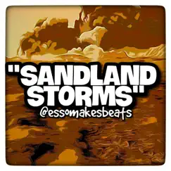 Sandland Storms (Instrumental) [Instrumental] - Single by Essomakesbeats album reviews, ratings, credits