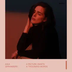 A Picture Paints a Thousand Words - Single by Kika Sprangers album reviews, ratings, credits