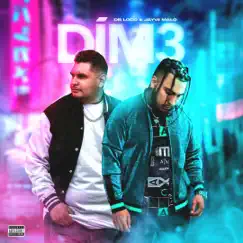 Dím3 - Single (feat. Jayvii Malo) - Single by DB Loco album reviews, ratings, credits