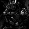 Never Existed - Single album lyrics, reviews, download