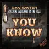 You Know - Single album lyrics, reviews, download