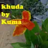 khuda - Single album lyrics, reviews, download