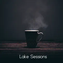 Lake Sessions 3 Song Lyrics