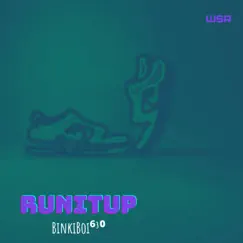 RUNiTUP - Single by BinkiBoi album reviews, ratings, credits