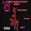 Lil Booty Bounce Big Booty Bounce (feat. TpsEastsidewill & Nazz P) - Single album lyrics, reviews, download