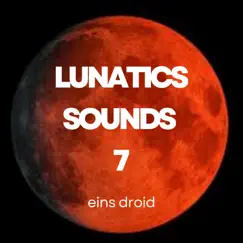 Lunatics Sounds 7 by Beat Dance Revenge & Aces High album reviews, ratings, credits