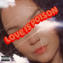 Love is Poison Song Lyrics