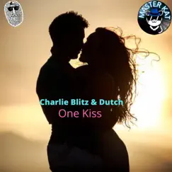 One Kiss (feat. Charlie Blitz & Dutch) - Single by Masterkat album reviews, ratings, credits