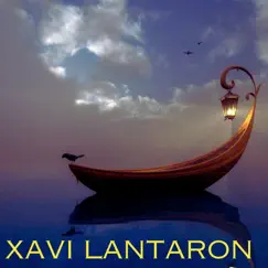 Soñando - Single by Xavi Lantaron album reviews, ratings, credits
