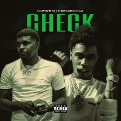 Check (feat. Coldheartedsavage) Song Lyrics