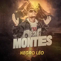 Montes (feat. Dvs Mc) - Single by Negro Léo album reviews, ratings, credits