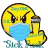 Sick F**k (feat. J.B. & Zay.ONL) - Single album lyrics, reviews, download
