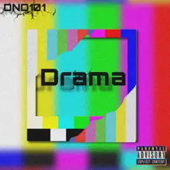 Drama - Single by DND101 album reviews, ratings, credits