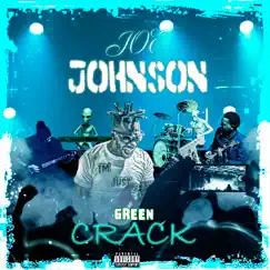 Green Crack (feat. Jai.Mal) Song Lyrics