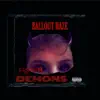 Fighting Demons - Single album lyrics, reviews, download