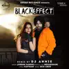 Black Effect (DJ Annie Remix) - Single album lyrics, reviews, download