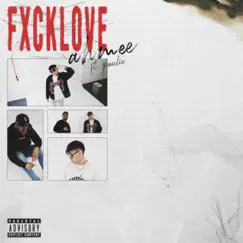 Fxcklove (feat. Paulie) Song Lyrics