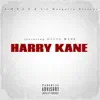 Harry Kane (feat. Gucci Mane) - Single album lyrics, reviews, download