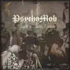 PsychoMob (feat. Flairr Amalii) - Single album lyrics, reviews, download