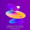 Gravitation album lyrics, reviews, download