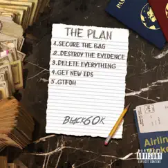The Plan (feat. Mizxy Slime) - Single by Black60k album reviews, ratings, credits