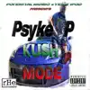 Kush Mode album lyrics, reviews, download