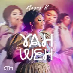 Yahweh - Single by Maguy K album reviews, ratings, credits