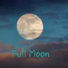Full Moon - EP album lyrics, reviews, download