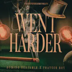 Went Harder - Single by Domino Benjamin & Frayser Boy album reviews, ratings, credits