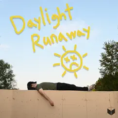 Daylight Runaway Song Lyrics