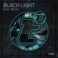 Black Light - Single by Dark Mode album reviews, ratings, credits