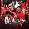 A Vitória - Single album lyrics, reviews, download