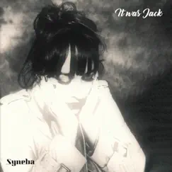 It Was Jack - Single by Syneba album reviews, ratings, credits