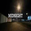 MidNight - Single album lyrics, reviews, download