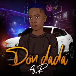 Don Dada - Single by AR album reviews, ratings, credits