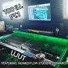 Too Ill, Pt.1 - Single (feat. Monkeyflow Studio & Svomares) - Single album lyrics, reviews, download