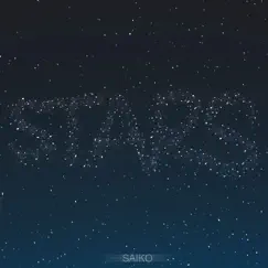 Stars - Single by Saiko album reviews, ratings, credits