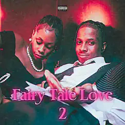 Fairy Tale Love Pt. 2 - Single by TyRogers album reviews, ratings, credits