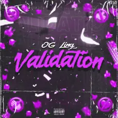 Validation - Single by OG Ling album reviews, ratings, credits