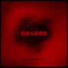 OH LORD (feat. Mitch) - Single album lyrics, reviews, download