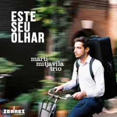 Este Seu Olhar - Single by Marti Mitjavila Trio & Marti Mitjavila album reviews, ratings, credits