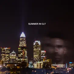Summer In Clt - Single by Nige Hood album reviews, ratings, credits