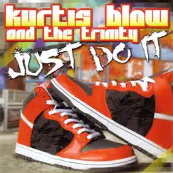Kurtis Blow Speaks Song Lyrics