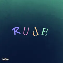 RudE (feat. Big C) Song Lyrics