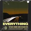 EVERYTHING (feat. CHANGMO, Coogie, ASH ISLAND & BIBI) - Single album lyrics, reviews, download