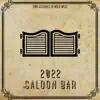 2022 Saloon Bar album lyrics, reviews, download