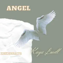 Angel - Single by Kaya Lovell album reviews, ratings, credits