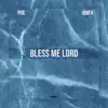 Bless Me Lord - Single album lyrics, reviews, download