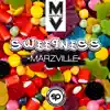 Sweetness - Single album lyrics, reviews, download